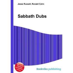  Sabbath Dubs Ronald Cohn Jesse Russell Books