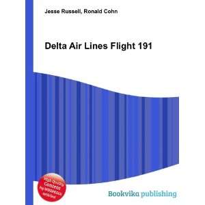  Delta Air Lines Flight 191: Ronald Cohn Jesse Russell 
