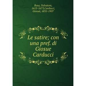   una pref. di Giosue Carducci (Italian Edition) Salvatore Rosa Books