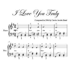   Love You Truly Easy Piano Sheet Music: Carrie Jacobs Bond: Books