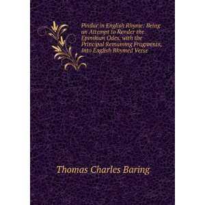   Fragments, Into English Rhymed Verse Thomas Charles Baring Books