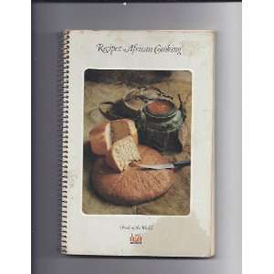  Recipes: African Cooking: Time Life Books: Books