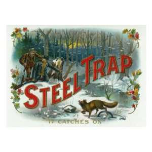  Steel Trap Brand Cigar Box Label, Hunting Giclee Poster 