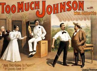 Too Much Johnson, with actor, William Gillette   sword  