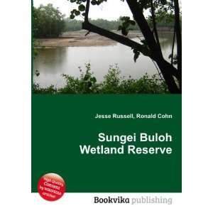  Sungei Buloh Wetland Reserve Ronald Cohn Jesse Russell 