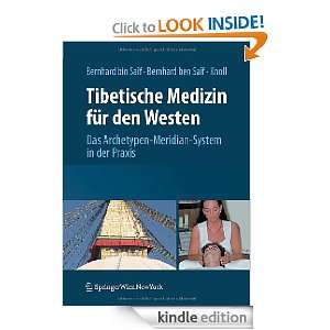 Tibetische Medizin für den Westen Das Archetypen Meridian System in 