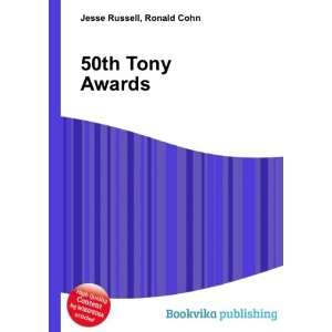  50th Tony Awards: Ronald Cohn Jesse Russell: Books