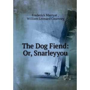    Or, Snarleyyou William Leonard Courtney Frederick Marryat  Books