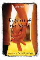   Empress of the World by Sara Ryan, Penguin Group (USA 