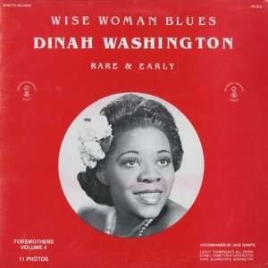  Wise Woman Blues Dinah Washington Music