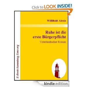 Ruhe ist die erste Bürgerpflicht  Vaterländischer Roman (German 