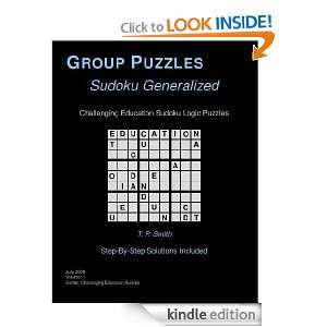 Challenging Education Sudoku Logic Puzzles, Vol 1: T. P. Smith:  