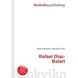  Rafael Diaz Balart Ronald Cohn Jesse Russell Books