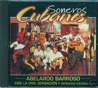 ABELARDO BARROSO CON LA ORQ. SENSACION SONEROS CUBANOS  