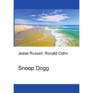    Snoop Dogg (Whats My Name Pt. 2) Ronald Cohn Jesse Russell Books