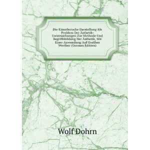   Goethes Werther (German Edition) (9785875630804) Wolf Dohrn Books