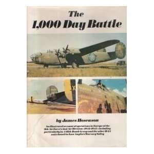 The 1,000 Day Battle: James Hoseason:  Books
