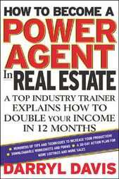 How to Become a Power Agent in Real Estate by Darryl Davis (2002 