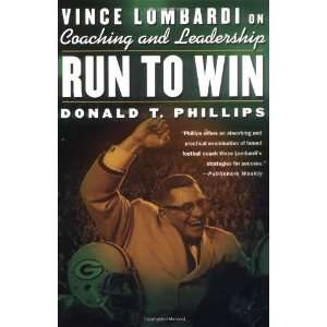   on Coaching and Leadership [Paperback] Donald T. Phillips Books