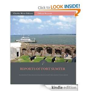  Records of the Union and Confederate Armies Accounts of Fort Sumter 