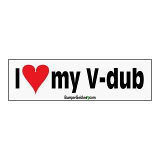  I Love My V Dub   stickers (Small 5 x 1.4 in.) Automotive