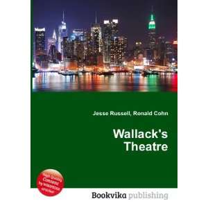  Wallacks Theatre Ronald Cohn Jesse Russell Books