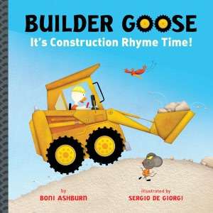 Builder Goose Its Construction Rhyme Time