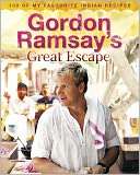 Gordon Ramsays Great Escape: Gordon Ramsay