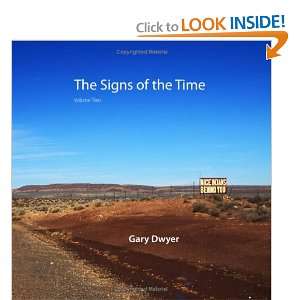  The Signs of the Time volume two Gary Dwyer Books
