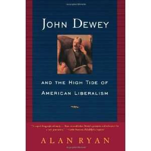   And The High Tide Of American Liberalism [Paperback] Ryan Alan Books