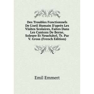   Et NeuchÃ¢tel, Tr. Par V. Gross (French Edition): Emil Emmert: Books