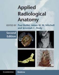   Applied Radiological Anatomy by Paul Butler 