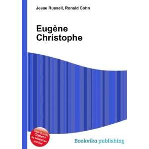  EugÃ¨ne Christophe Ronald Cohn Jesse Russell Books