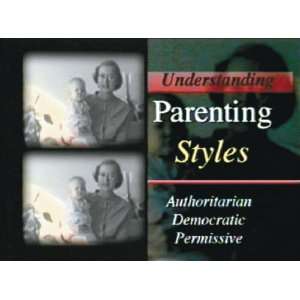  Understanding Parenting Styles DVD