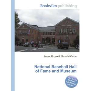   Hall of Fame and Museum Ronald Cohn Jesse Russell  Books