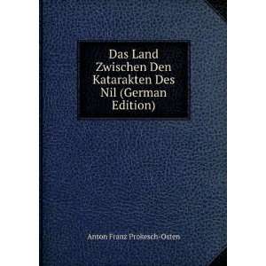   (German Edition) (9785877572935) Anton Franz Prokesch Osten Books
