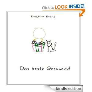 Das beste Geschenk (German Edition) Katharina Ebeling  