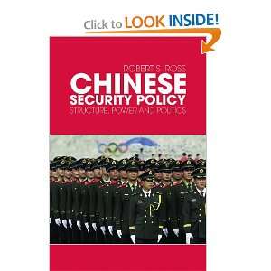  Chinese Security Policy Structure, Power and Politics 