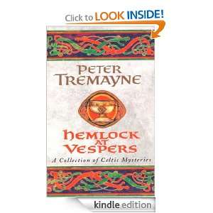 Hemlock at Vespers (Sister Fidelma Anthology 1) Peter TREMAYNE 