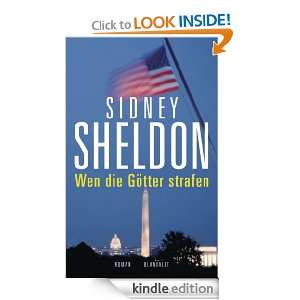 Wen die Götter strafen Roman (German Edition) Sidney Sheldon 