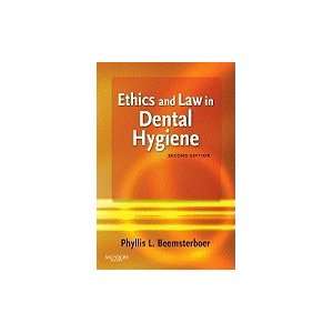  Ethics & Law in Dental Hygiene, 2ND EDITION 