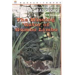   Gator of Gumbo Limbo [Paperback] Jean Craighead George Books