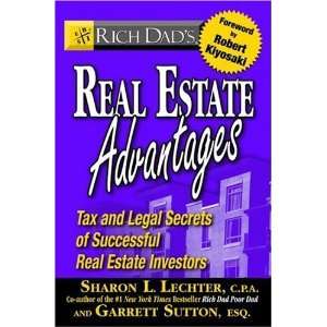 Dads Real Estate Advantages Tax and Legal Secrets of Successful Real 