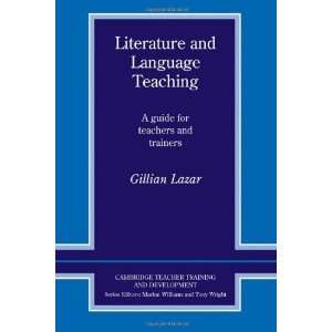   (Cambridge Teacher Training and [Paperback] Gillian Lazar Books