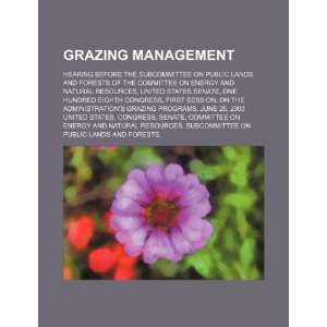 Grazing management hearing before the Subcommittee on Public Lands 