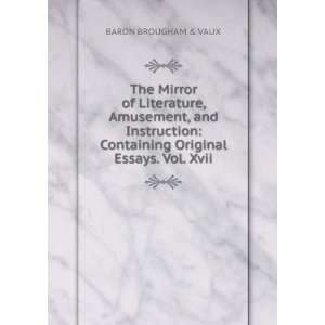   Containing Original Essays. Vol. Xvii.: BARON BROUGHAM & VAUX: Books