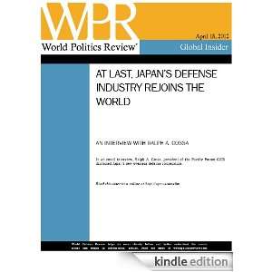 , Japans Defense Industry Rejoins the World (World Politics Review 