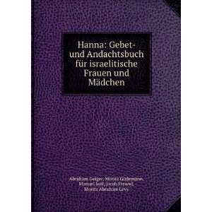  Hanna Gebet  und Andachtsbuch fÃ¼r israelitische Frauen 