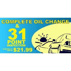  3x6 Vinyl Banner   Oil Change 31 Point Inspection 