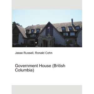  Government House (British Columbia) Ronald Cohn Jesse 